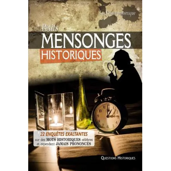 Petits Mensonges Historiques Paperback, La France Pittoresque