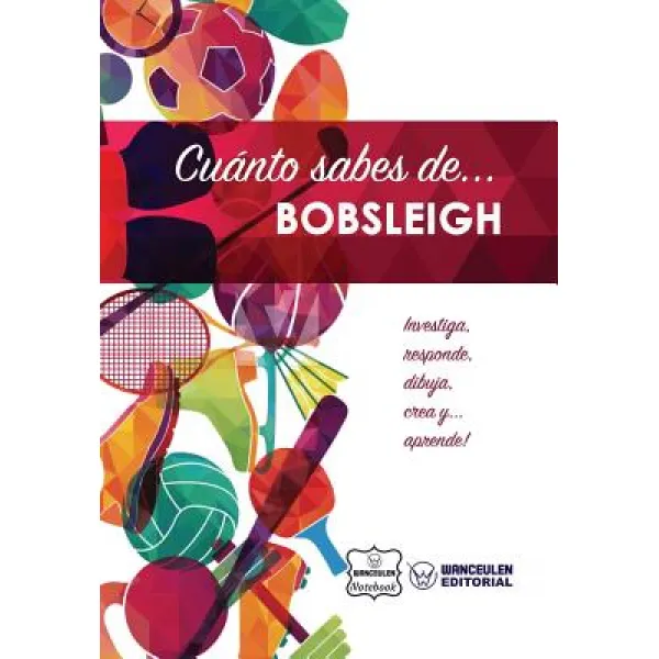 Cuanto Sabes de... Bobsleigh Paperback, Createspace Independent Publishing Platform
